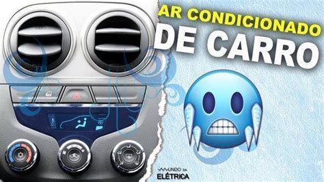 Ar Condicionado para Carro .